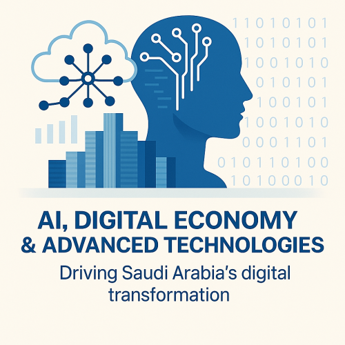 AI, Digital Economy & Advanced Technologies